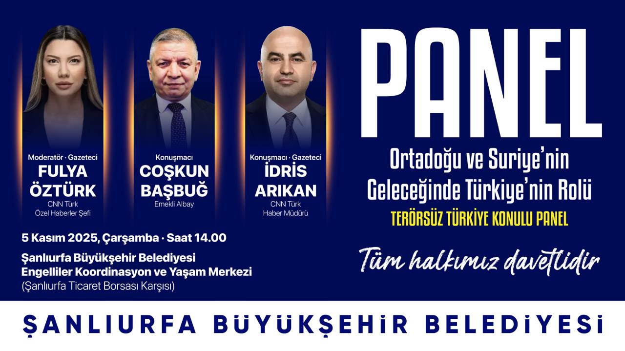 ‘’Ortadoğu ve Suriye’nin Geleceğinde Türkiye’nin Rolü’’